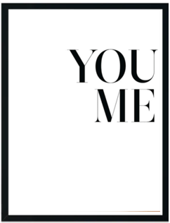 You Me