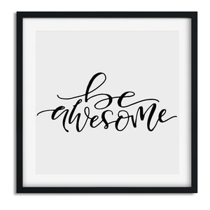Be Awsome